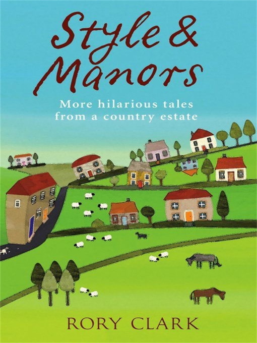 Title details for Style and Manors by Rory Clark - Available